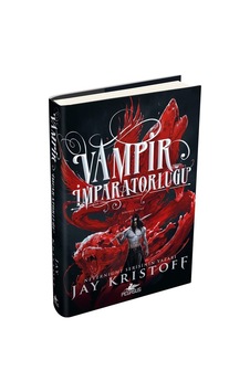 Vampir İmparatorluğu Birinci Kitap Ciltli / Jay Kristoff Vampir İmparatorluğu Birinci Kitap Ciltli / Jay Kristoff