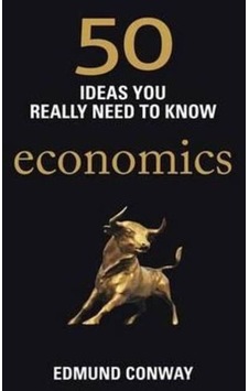 50 Ideas You Really Need To Know Economics 50 Ideas You Really Need To Know Economics