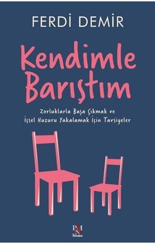 Kendimle Barıştım / Ferdi Demir Kendimle Barıştım / Ferdi Demir