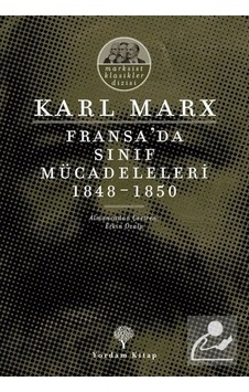 Fransa'da Sınıf Mücadeleleri 1848-1850 - Karl Marx - Yordam Kitap