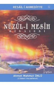 Nüzul-i Mesih Risalesi Cübbeli - Ahmet Mahmut Ünlü Nüzul-i Mesih Risalesi Cübbeli - Ahmet Mahmut Ünlü