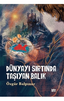 Dünyayı Sırtında Taşıyan Balık İndigo Genç Dünyayı Sırtında Taşıyan Balık İndigo Genç