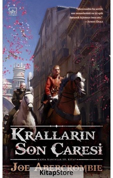 Kitapstore Kralların Son Çaresi / Joe Abercrombie Kitapstore Kralların Son Çaresi / Joe Abercrombie