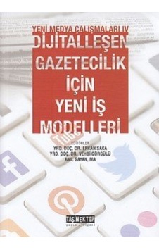Yeni Medya Çalışmaları 4- Taş Mektep Yayıncılık Yeni Medya Çalışmaları 4- Taş Mektep Yayıncılık