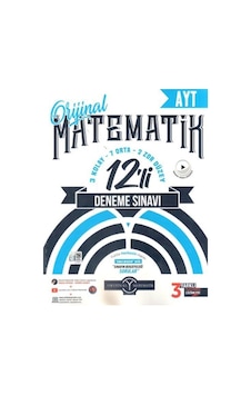 Ayt Matematik 12 Li Deneme Sınavı Orijinal Yayınları Ayt Matematik 12 Li Deneme Sınavı Orijinal Yayınları