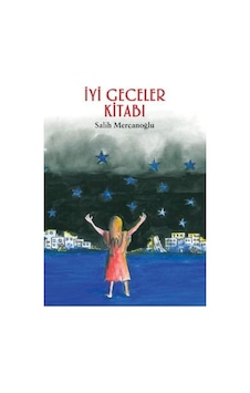 İyi Geceler Kitabı - Salih Mercanoğlu - Tudem Yayınları İyi Geceler Kitabı - Salih Mercanoğlu - Tudem Yayınları