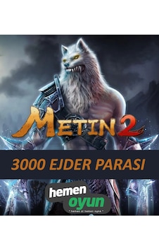 HemenOyun Metin2 3000 Ejder Parası Metin 2 EP HemenOyun Metin2 3000 Ejder Parası Metin 2 EP