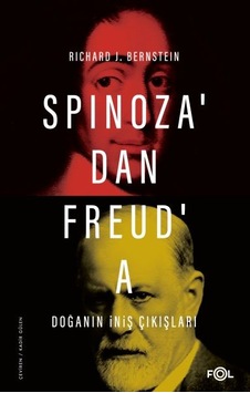 Spinoza Dan Freud A Doğanın İniş Çıkışları Spinoza Dan Freud A Doğanın İniş Çıkışları