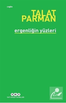 Ergenliğin Yüzleri- Talat Parman Ergenliğin Yüzleri- Talat Parman