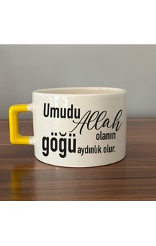 Umudu Allah Olanın Göğü Aydınlık Olur Baskılı Sarı Kulplu C Fincan