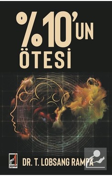 10'un Ötesi - T. Lobsang Rampa - Onbir Yayınları