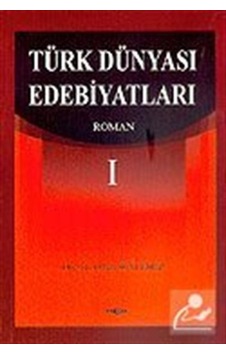 Türk Dünyası Edebiyatları - Orhan Söylemez - Akçağ Yayınları Türk Dünyası Edebiyatları - Orhan Söylemez - Akçağ Yayınları