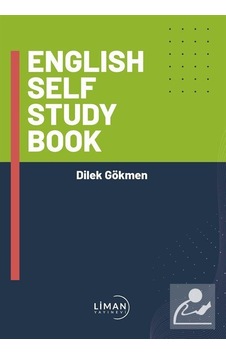 English Self Study Book - Dilek Gökmen - Liman Yayınevi