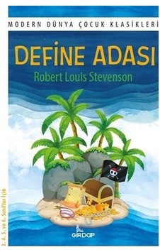 Define Adası - Modern Dünya Çocuk Klasikleri - Robert Louis Stevenson - Girdap Define Adası - Modern Dünya Çocuk Klasikleri - Robert Louis Stevenson - Girdap