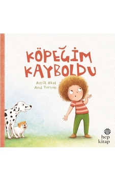 Köpeğim Kayboldu - Aytül Akal - Hep Kitap Köpeğim Kayboldu - Aytül Akal - Hep Kitap