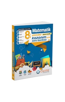 Çanta 8.sınıf Matematik Etkinlikli Kazanım Soru Bankası Çanta 8.sınıf Matematik Etkinlikli Kazanım Soru Bankası