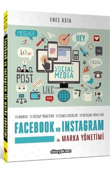 Facebook ve Instagram ile Marka Yönetimi - Enes Usta - Dikeyeksen