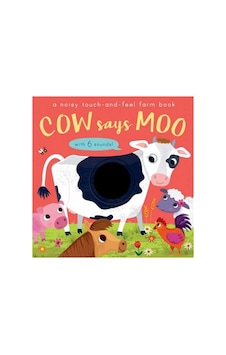 A Noisy Touch And Feel Farm Book: Cow Says Moo Kitabı - Libby Walden - Little Tiger Press A Noisy Touch And Feel Farm Book: Cow Says Moo Kitabı - Libby Walden - Little Tiger Press