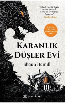 Karanlık Düşler Evi / Shaun Hamill Karanlık Düşler Evi / Shaun Hamill