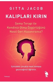 Kalıpları Kırın / Gitta Jacob Kalıpları Kırın / Gitta Jacob