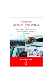 Türkiyede Vergi Affı Uygulamaları Osman Tuğay/Osman Tuğay Türkiyede Vergi Affı Uygulamaları Osman Tuğay/Osman Tuğay