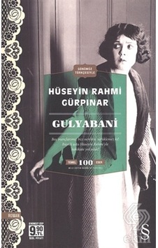 Gulyabani/Hüseyin Rahmi Gürpınar Gulyabani/Hüseyin Rahmi Gürpınar