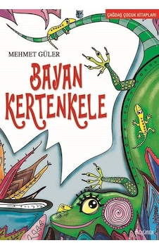Bayan Kertenkele - Mehmet Güler - Özyürek Yayınevi Bayan Kertenkele - Mehmet Güler - Özyürek Yayınevi