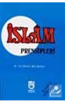 İslam Prensipleri - Marifet Yayınları İslam Prensipleri - Marifet Yayınları
