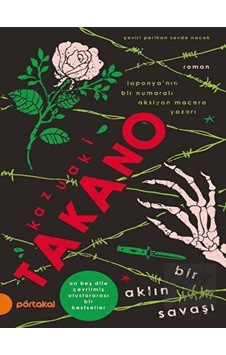 Bir Aklın Savaşı - Kazuaki Takano - Portakal