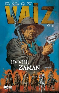Vaiz Cilt 4-Evvel Zaman - Garth Ennis - İthaki Yayınları Vaiz Cilt 4-Evvel Zaman - Garth Ennis - İthaki Yayınları