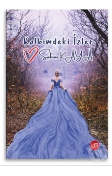Kalbimdeki İzler Kalbimdeki İzler