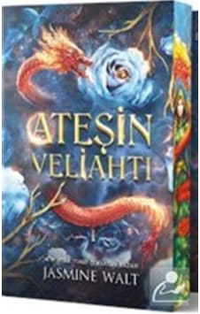 Ateşin Veliahtı / Jasmine Walt Ateşin Veliahtı / Jasmine Walt