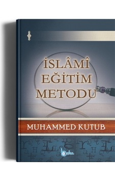 Islami Eğitim Metodu