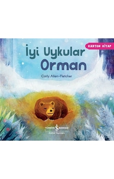 İyi Uykular Orman - Alan Fletcher - İş Bankası Kültür Yayınları İyi Uykular Orman - Alan Fletcher - İş Bankası Kültür Yayınları