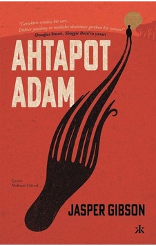 Ahtapot Adam - Jasper Gibson - Kafka Kitap Ahtapot Adam - Jasper Gibson - Kafka Kitap
