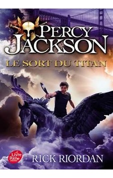 Le Sort Du Titan (Percy Jackson 3) 9782019109974 Le Sort Du Titan (Percy Jackson 3) 9782019109974