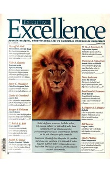 Executive Excellence - Liderlik Gelişimi Yönetim Etkililiği Ve Kurumsal Üretkenlik Dergisi Temmuz 2004 Yıl 8: Sayı 88 Retro Eski Basım Koleksiyon