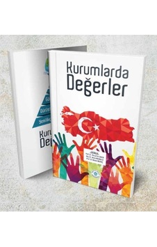 Kurumlarda Değerler - Bülent Dilmaç - NEÜ Yayınları Kurumlarda Değerler - Bülent Dilmaç - NEÜ Yayınları