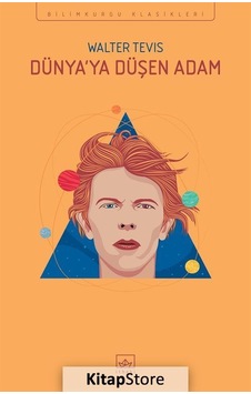 Kitapstore Dünya'Ya Düşen Adam / Walter Tevis Kitapstore Dünya'Ya Düşen Adam / Walter Tevis