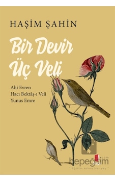 Bir Devir Üç Veli