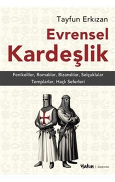 Evrensel Kardeşlik / Tayfun Erkızan Evrensel Kardeşlik / Tayfun Erkızan