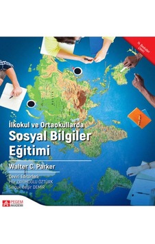 Pegem Akademi Yayıncılık - İlkokul ve Ortaokullarda Sosyal Bilgiler Eğitimi