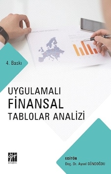 Uygulamalı Finansal Tablolar Analizi Uygulamalı Finansal Tablolar Analizi