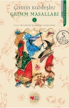 Grimm Masalları Birinci Cilt Grimm Masalları Birinci Cilt
