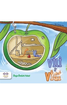 Vili ile Vigi / Özge Öztürk Tokel