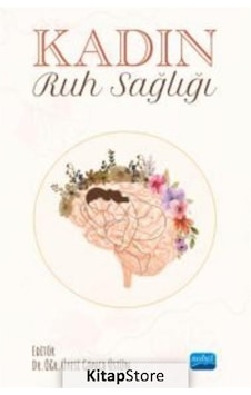 Kadın Ruh Sağlığı- Nobel Akademik Yayıncılık