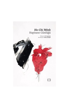 Hapisane Günlüğü / Ho Chi Minh Hapisane Günlüğü / Ho Chi Minh