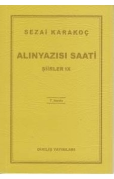 Alınyazısı Saati Şiirler-9 - Sezai Karakoç - Diriliş Yayınları Alınyazısı Saati Şiirler-9 - Sezai Karakoç - Diriliş Yayınları