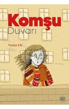 Komşu Duvarı - Vicdan Efe - Nota Bene Yayınları