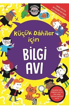 Küçük Dahiler İçin Bilgi Avı - Gareth Moore - Diyojen Yayıncılık Küçük Dahiler İçin Bilgi Avı - Gareth Moore - Diyojen Yayıncılık